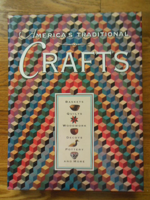 America's Traditional Crafts Image for America's Traditional Crafts