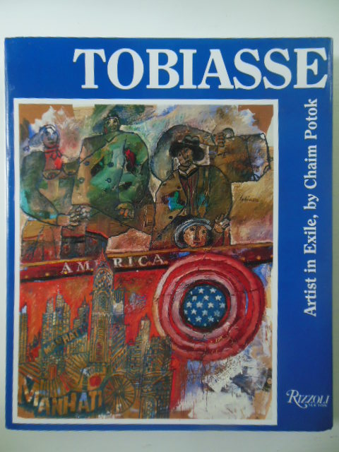 Image for Tobiasse: Artist in Exile (SIGNED By Tobiasse and Author Chaim Potok)
