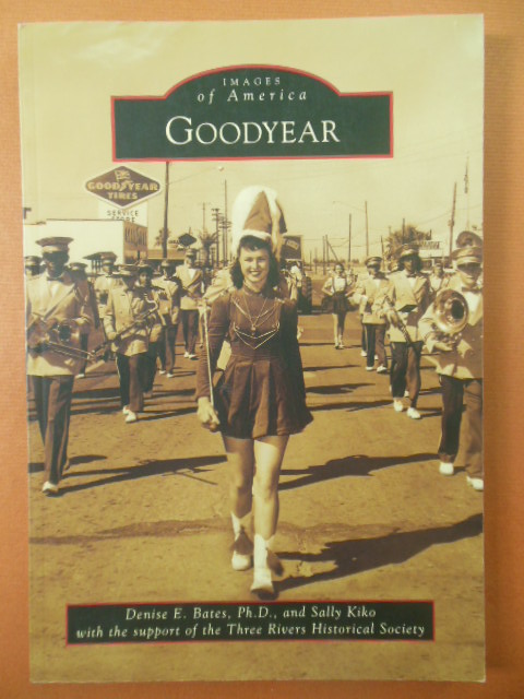 Image for Goodyear (Images of America)