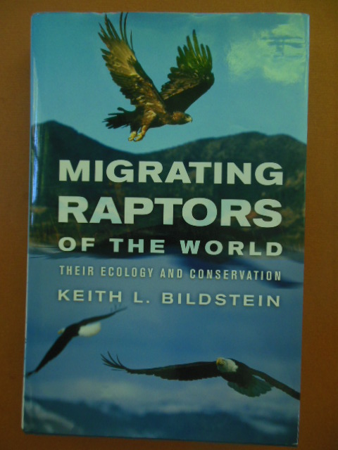 Image for Migrating Raptors of the World; Their Ecology and Conservation