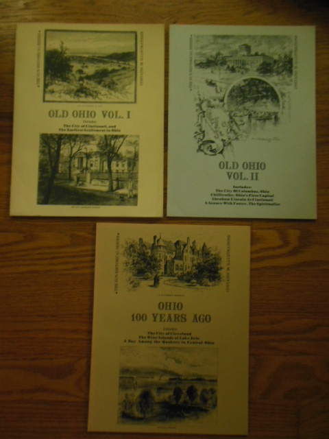 Old Ohio Vol. I; Old Ohio Vol. II; Ohio 100 Years Ago (Sun Historical Series) Image for Old Ohio Vol. I; Old Ohio Vol. II; Ohio 100 Years Ago (Sun Historical Series)