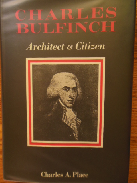 Image for Charles Bulfinch Architect & Citizen