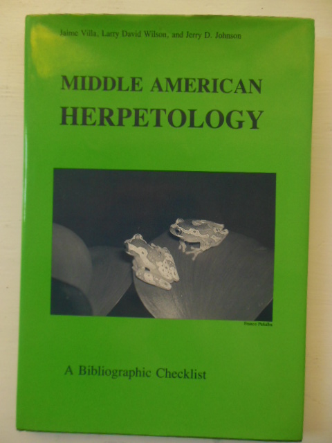 Image for Middle American Herpetology: A Bibliographic Checklist