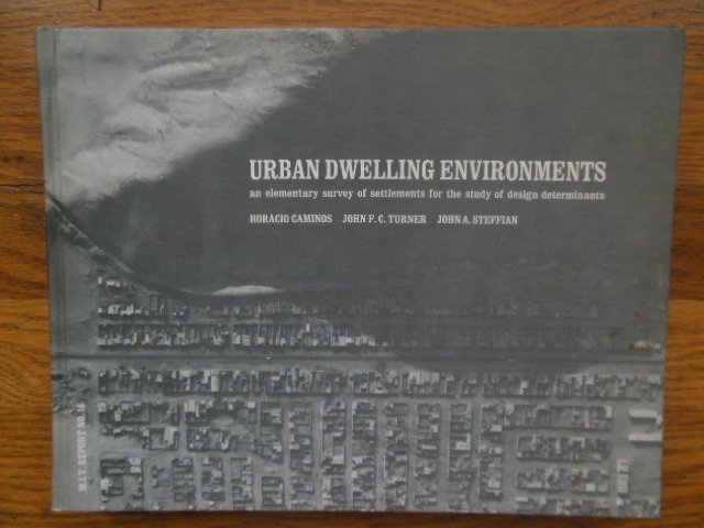 Image for Urban Dwelling Environments; An Elementary Survey of Settlements for the Study of Design Determinants