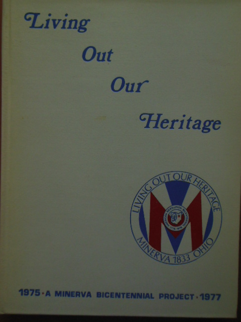 Image for Living Out Our Heritage; A Minerva Bicentennial  Project