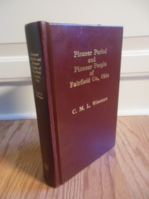 Image for Pioneer Period and Pioneer People of Fairfield County Ohio