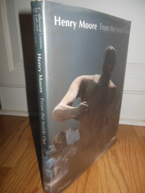 Image for Henry Moore From the Inside Out; Plasters, Carvings and Drawings