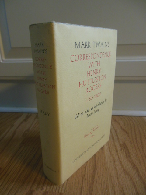 Image for Mark Twain's Correspondence with Henry Huttleston Rogers 1893 - 1909