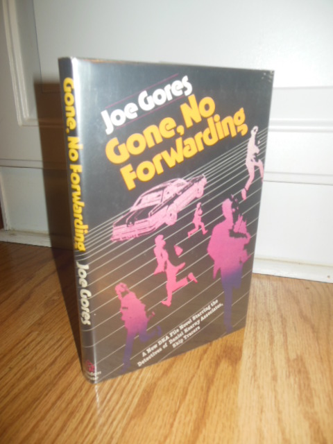 Image for Gone, No Forwarding (SIGNED Presentation Copy)