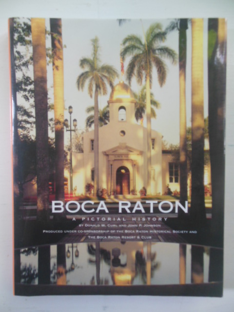 Image for Boca Raton (Florida): A Pictorial History