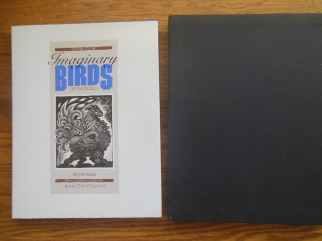 Image for A Guide to the Imaginary Birds of the World   (Limiited Edition SIGNED By Author and Roger Tory Peterson)
