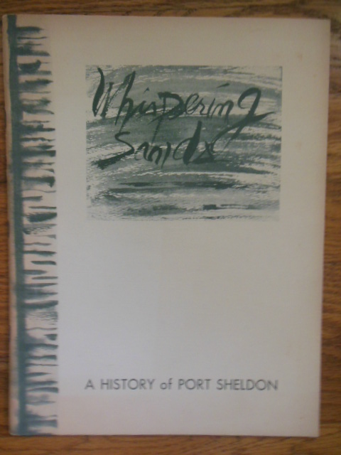 Image for Whispering Sands; A History of Port Sheldon