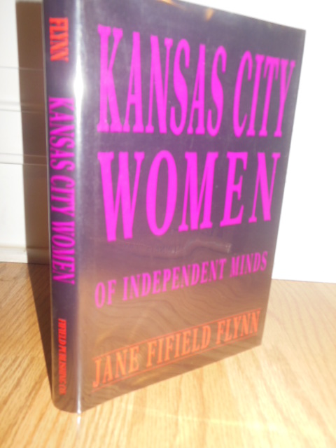 Image for Kansas City Women of Independent Minds