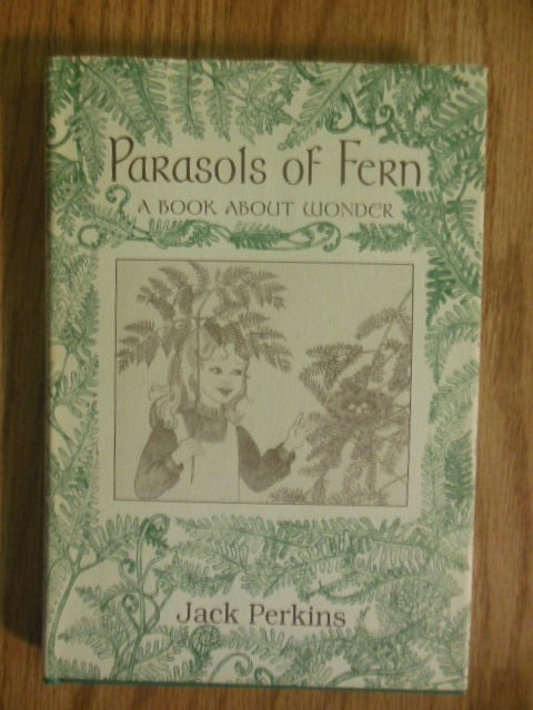Image for Parasols of Ferns: A Book About Wonder