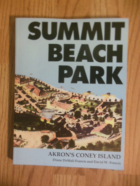 Image for Summit Beach Park: Akron's Coney Island