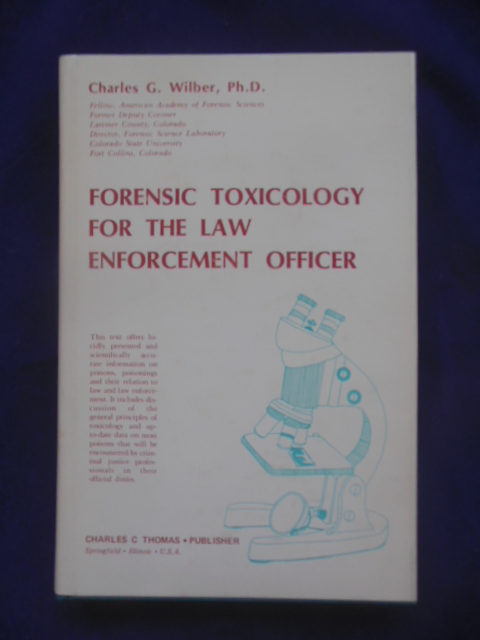 Image for Forensic Toxicology for the Law Enforcement Officer