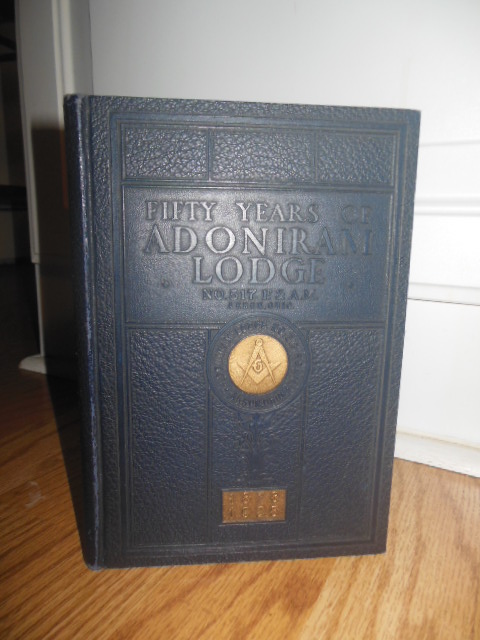 Image for Fifty Years of Adoniram Lodge No. 517 Free and Accepted Masons in Akron, Ohio