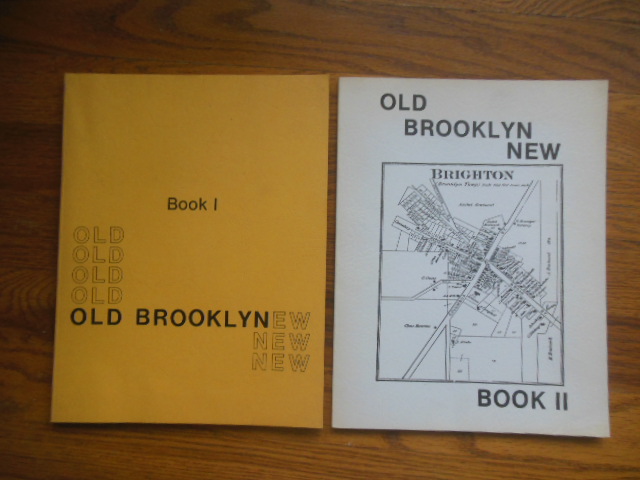 Image for Old Brooklyn New: A Historic Narrative and Projection for the 1980's Book I; A Portrait of Old Brooklyn Book II