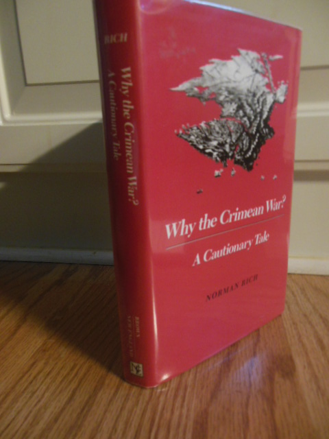 Image for Why the Crimean War?: A Cautionary Tale