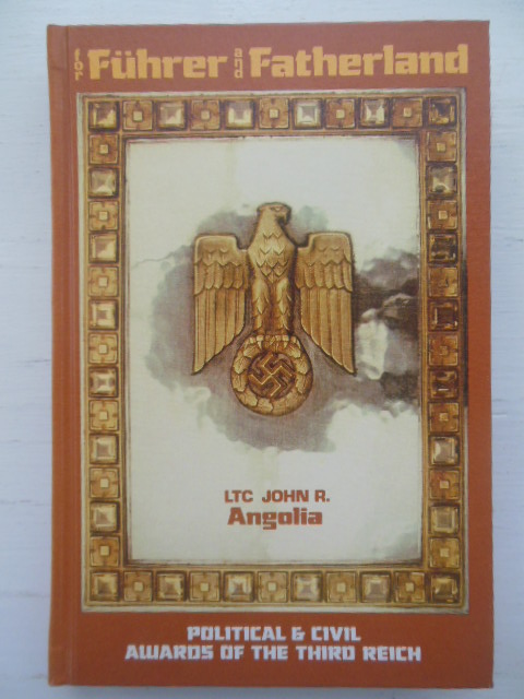 Image for For Fuhrer and Fatherland: Political and Civil Awards of the Third Reich. Vol. 2