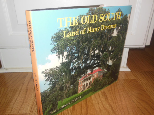 Image for Old South: Land Of Many Dreams