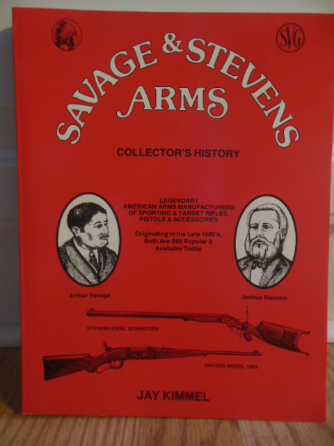 Image for Savage & Stevens Arms: Collector's History