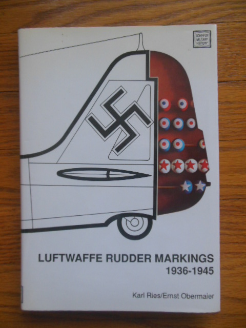 Image for Luftwaffe Rudder Markings, 1936-1945 (Schiffer Military History)
