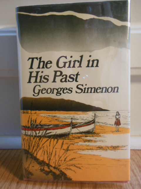 Image for The Girl In His Past (1st U.K. Edition, 1976)