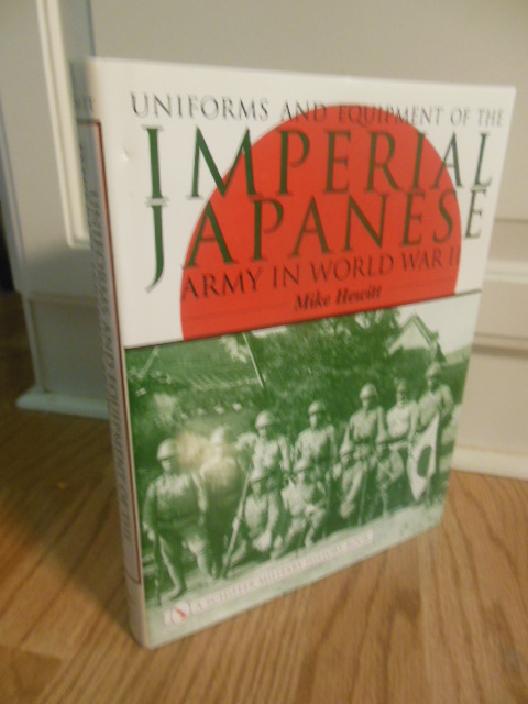 Image for Uniforms and Equipment of the Imperial Japanese Army in World War II
