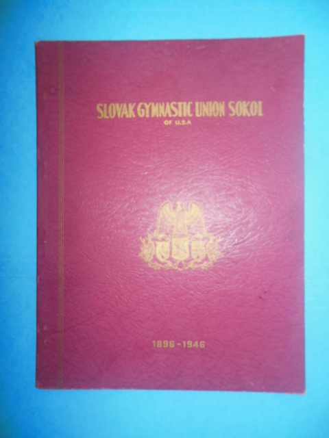 Image for Fiftieth Anniversary of the Slovak Gymnastic  Union Sokol in the U.S.A. 1896-1946