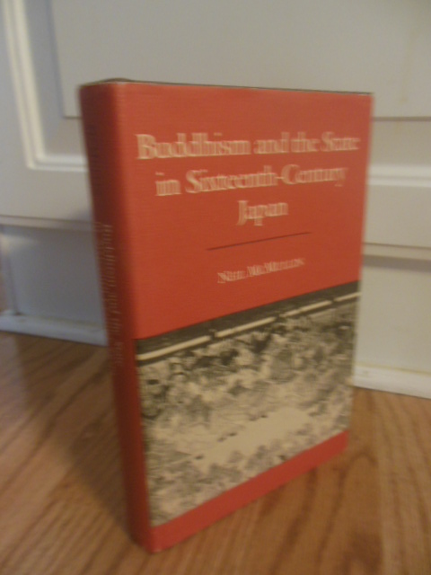 Image for Buddhism and the State in Sixteenth-Century Japan (Princeton Legacy Library)