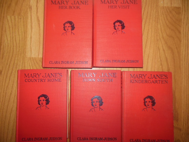 Image for Mary Jane Her Book; Mary Jane Her Visit; Mary Jane's Kindergarten; Mary Jane Down South; Mary Jane's Country Home