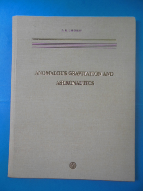 Image for Anomalous Gravitation and Astronautics
