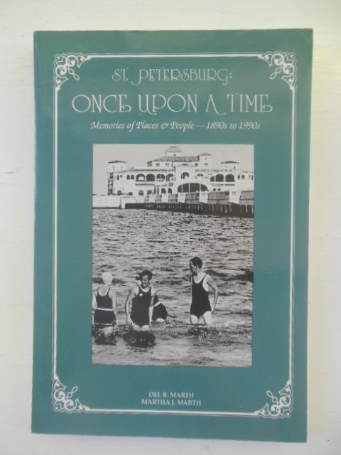 Image for St. Petersburg Once upon a Time: Memories of Places and People--1890s to 1990s
