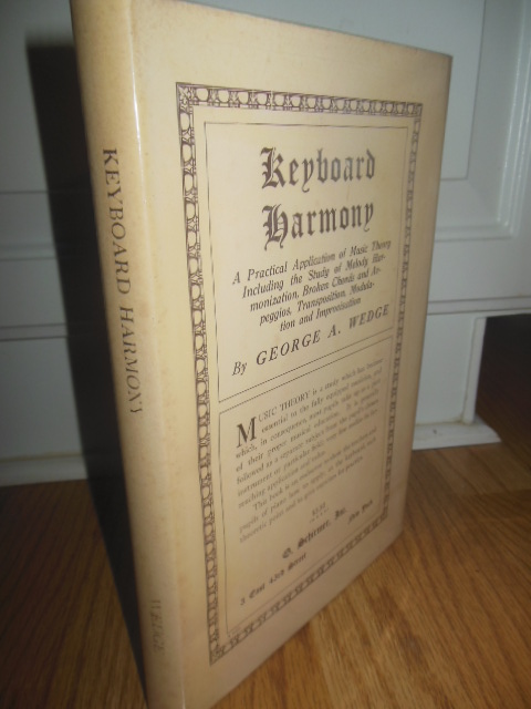 Image for Keyboard Harmony: A Practical Application of Music Theory Including the Study of Melody Harmonization, Broken Chords and Arpeggios, Transposition, Modulation and Improvisation