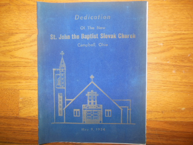 Image for Dedication of the New St. John the Baptist Slovak Church (Campbell, Ohio 1954)