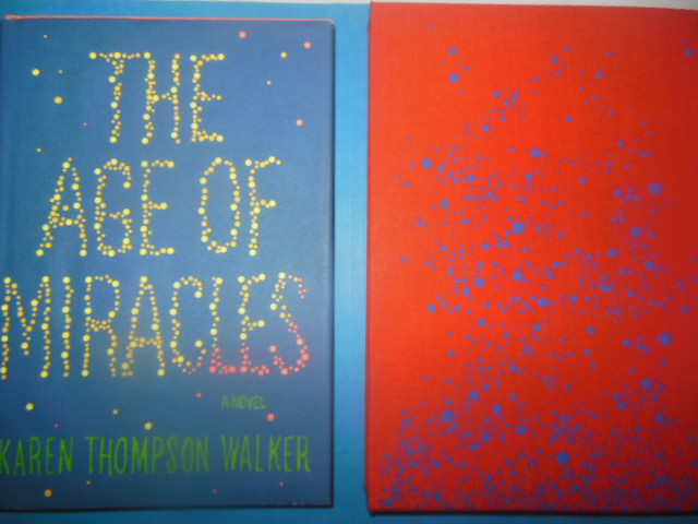Image for The Age of Miracles (SIGNED 1st Edition)