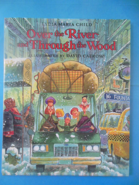 Image for Over the River and Through the Wood (1st Ed. SIGNED)