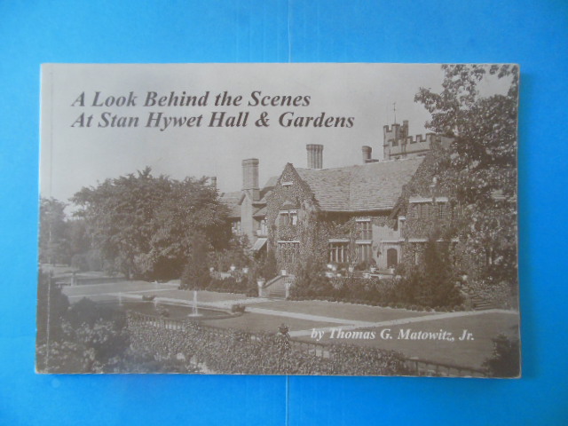 Image for A Look Behind the Scenes at Stan Hywet Hall and Gardens (SIGNED)