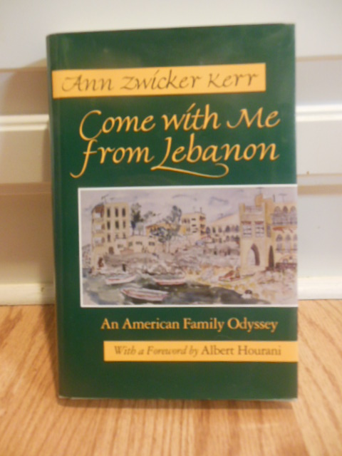 Image for Come with Me from Lebanon: An American Family Odyssey (Contemporary Issues in the Middle East (Hardcover))
