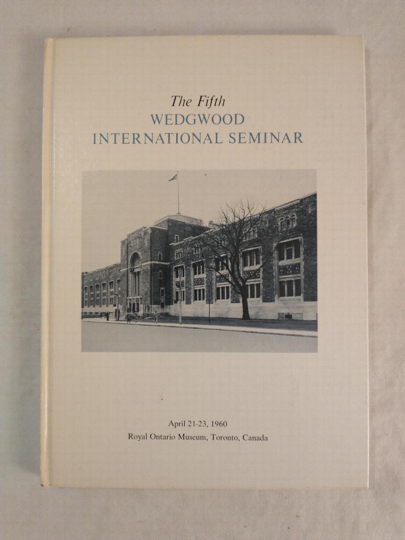 Image for THE FITH WEDGWOOD  INTERNATIONAL SEMINAR