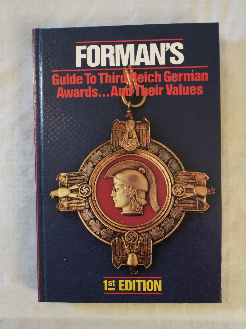 Image for FORMAN'S GUIDE TO THIRD REICH GERMAN AWARDS ... AND THEIR VALUES