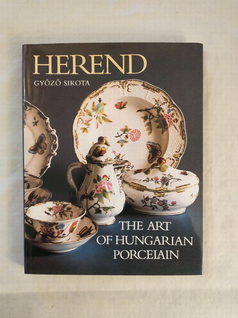 Image for HEREND  THE ART OF HUNGARIAN PORCELAIN