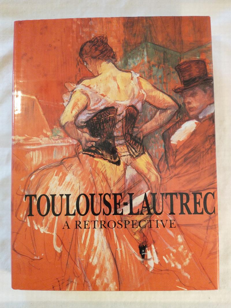 Image for TOULOUSE - LAUTREC  A RETROSPECTIVE