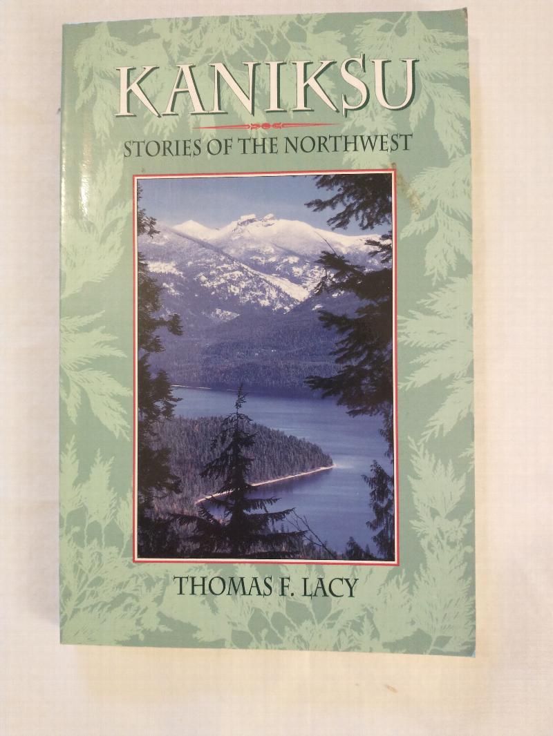 Image for KANIKSU  STORIES OF THE NORTHWEST