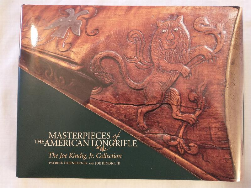 Image for MASTERPIECES OF THE AMERICAN LONGRIFLE    THE JOE KINDIG COLLECTION