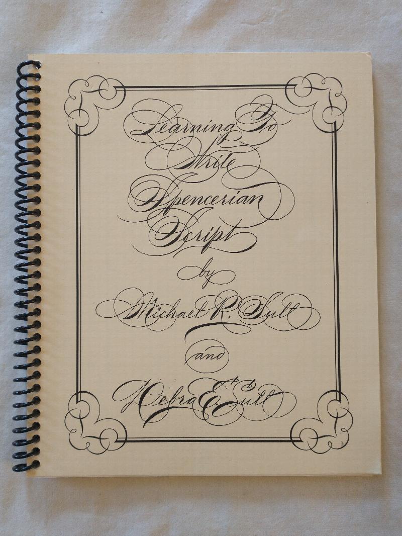 Image for LEARNING TO WRITE SPENCERIAN SCRIPT