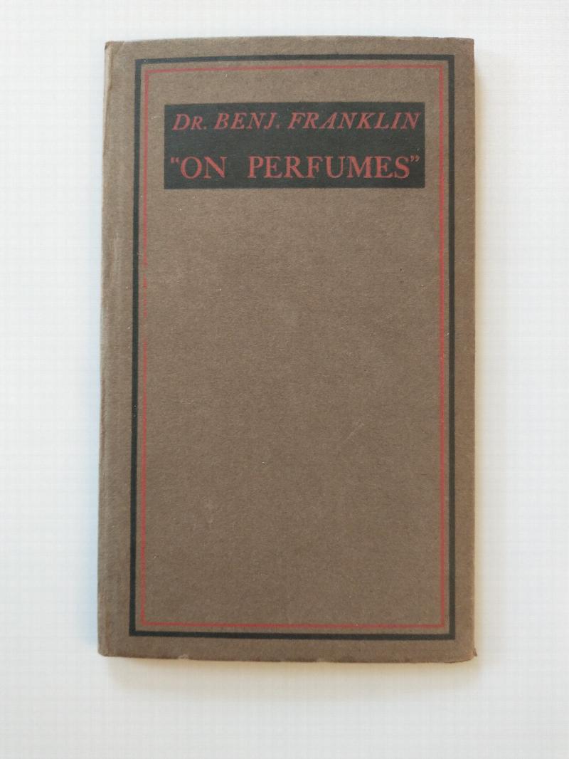 Image for DR. BENJ. FRANKLIN ON PERFUMES