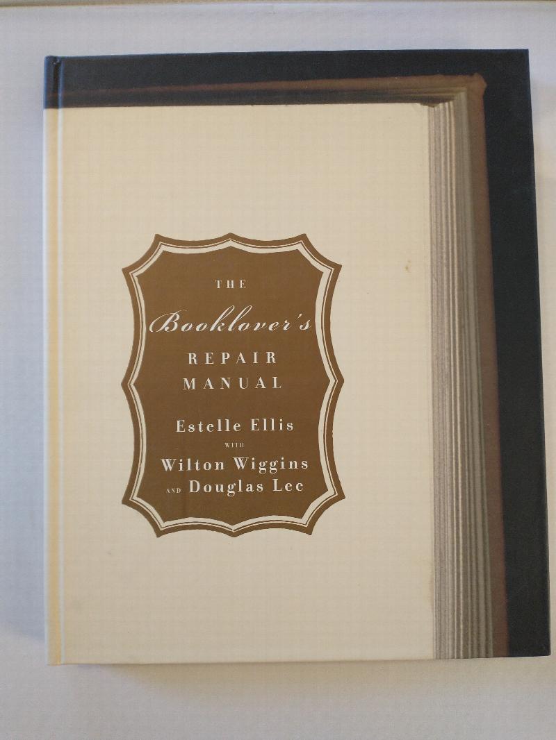Image for THE BOOKLOVER'S REPAIR MANUAL
