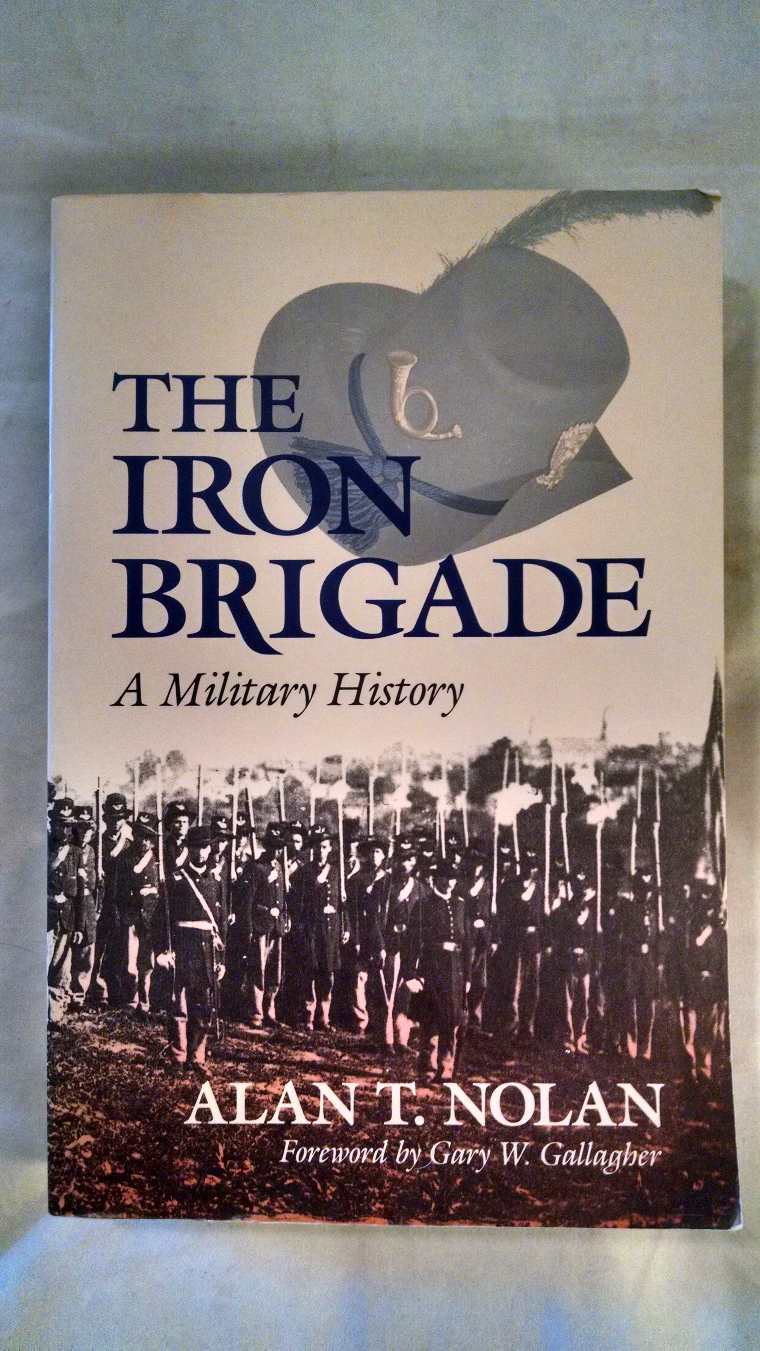 Image for THE IRON BRIGADE
